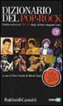 Copertina  Dizionario del pop-rock : guida critica ai dischi degli ultimi cinquant'anni
