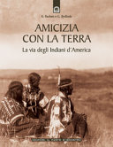 Copertina  Amicizia con la terra : la via degli Indiani d'America