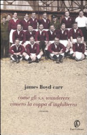 Copertina  Come gli S. S. Wanderers vinsero la coppa d'Inghilterra