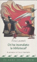 Copertina  Chi ha incendiato la biblioteca?