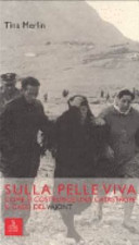 Copertina  Sulla pelle viva : come si costruisce una catastrofe : il caso Vajont
