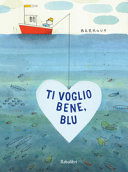 Copertina  Ti voglio bene, Blu