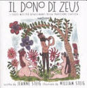 Copertina  Il dono di Zeus : i sedici miti più affascinanti della tradizione classica
