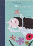 Copertina  Biancaneve : da una fiaba dei fratelli Grimm