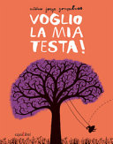 Copertina  Voglio la mia testa!