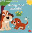 Copertina  Buongiorno cucciolo!