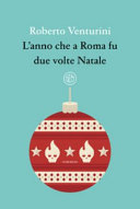 copertina L'anno che a Roma fu due volte Natale