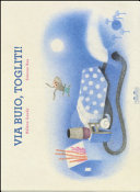 Copertina  Via buio, togliti!