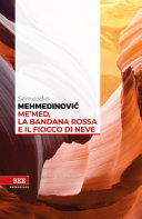 Copertina  Me'med, la bandana rossa e il fiocco di neve