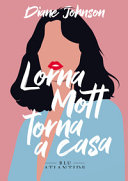 Copertina  Lorna Mott torna a casa