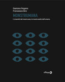 Copertina  Monstrumana : l'umanità del mostruoso, la mostruosità dell'umano