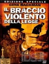 copertina Il braccio violento della legge [Videoregistrazione]